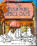 Gilmore, Laurie - The Pumpkin Spice Cafe Coloring Book