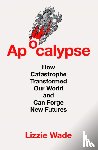 Wade, Lizzie - Apocalypse
