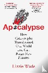 Wade, Lizzie - Apocalypse