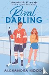 Moody, Alexandra - Rival Darling