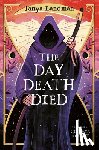 Landman, Tanya - The Day Death Died