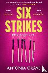 Grave, Antonia - Six Strikes