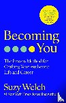 Welch, Suzy - Becoming You