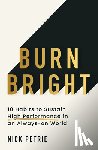 Petrie, Nick - Burn Bright