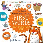 Kerr, Judith - The Tiger Who Came to Tea: First Words: A lift-the-flap book