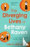 Bonner, Sarah E. - The Diverging Lives of Bethany Raven