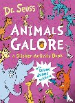 Seuss, Dr. - Animals Galore: A Sticker Activity Book