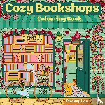  - Cozy Bookshops: Colouring Book