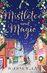 Sula, Helene - Mistletoe and Magic