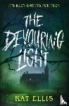 Ellis, Kat - The Devouring Light