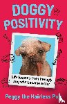 Peggy the Hairless Pug - Doggy Positivity