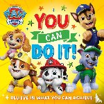PAW Patrol - PAW Patrol Picture Book: You Can Do It!
