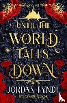 Lynde, Jordan - Until the World Falls Down