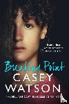 Watson, Casey - Breaking Point