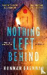 Brennan, Hannah - Nothing Left Behind