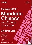 Fang, Chua Ting, Tate, Michelle, Trefalt, Grace, Wu, Yanmei - Cambridge IGCSE™ Mandarin Chinese as a Foreign Language Student’s Book
