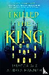 Hannah, Andrea, Mix, Rebecca - I Killed the King