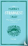 Quinn, Tom - Fishing's Strangest Tales