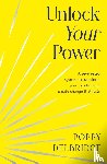 Delbridge, Poppy - Unlock Your Power