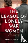 Newton, Andie - The League of Lonely War Women