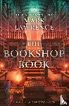 Lawrence, Mark - The Bookshop Book