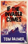Palmer, Tom - If the Invader Comes