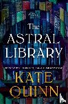 Quinn, Kate - The Astral Library