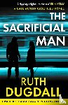 Dugdall, Ruth - The Sacrificial Man