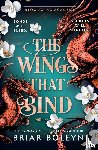 Boleyn, Briar - The Wings That Bind