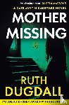Dugdall, Ruth - Mother Missing