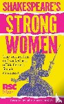 Royal Shakespeare Company - Shakespeare’s Strong Women