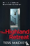 Mackey, Tess - The Highland Retreat