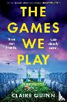 Quinn, Claire - The Games We Play