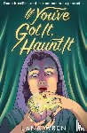 Wren, Lana - If You've Got It, Haunt It