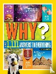 Boyer, Crispin, National Geographic Kids - Why? Over 1,111 Answers to Everything