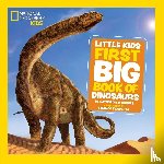 Hughes, Catherine D., National Geographic Kids - Little Kids First Big Book of Dinosaurs