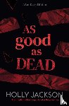 Jackson, Holly - As Good As Dead