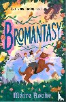 Roche, Maire - Bromantasy