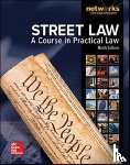 McGraw Hill - Street Law: A Course in Practical Law, Student Edition