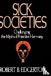 Edgerton, Robert B. - Sick Societies