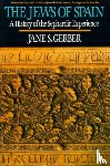 Gerber, Jane S. - Jews of Spain
