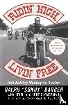 Barger, Sonny - Ridin' High, Livin' Free