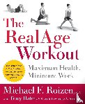 Roizen, Michael F, Hafen, Tracy - The RealAge Workout