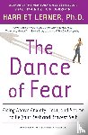 Lerner, Harriet - The Dance of Fear