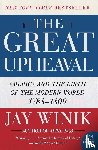 Winik, Jay - The Great Upheaval