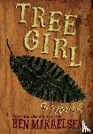 Mikaelsen, Ben - Tree Girl