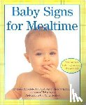 Acredolo, Linda - Baby Signs for Mealtime