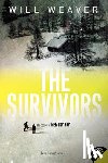 Weaver, Will - The Survivors
