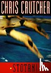 Crutcher, Chris - Stotan!
