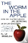 Brimelow, Peter - The Worm in the Apple
